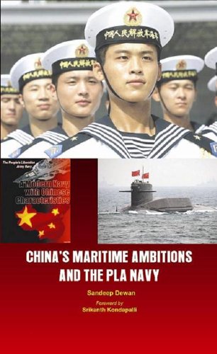 China's Maritime Ambitions and the PLA Navy: 1