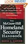 The McGraw-Hill Homeland Security Handbook: The Definitive Guide for Law Enforcement, EMT, and all other Security Professionals