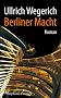 Berliner Macht
