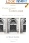 Martin Luther's Theology: A Contemporary Interpretation