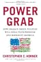 Power Grab: How Obama's Green Policies Will Steal Your Freedom and Bankrupt America