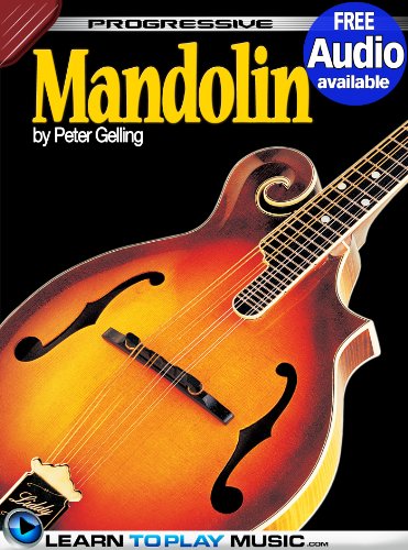 Mandolin Lessons for Beginners: Teach Yourself How to Play Mandolin (Free Audio Available) (Progressive)