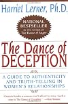 The Dance of Deception: A Guide to Authenticity and Truth-Telling in Women's Relationships