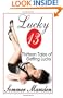 Lucky 13: Thirteen Tales Of Getting Lucky