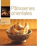 Revue Hachette Pratique  / Pâtisseries orientales
