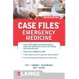 Case Files Emergency Medicine, Second Edition (LANGE Case Files) by Eugene Toy, Barry Simon, Kay Takenaka, and Terrence Liu