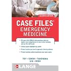 Case Files Emergency Medicine, Second Edition (LANGE Case Files) by Eugene Toy, Barry Simon, Kay Takenaka, and Terrence Liu