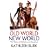Old World, New World: The Story of Britain and America