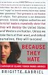 Because They Hate: A Survivor of Islamic Terror Warns America