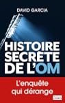 Histoire secr�te de l'OM