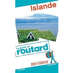 Guide du Routard Islande 2011/2012