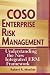 COSO Enterprise Risk Management: Understanding the New Integrated ERM Framework by Robert Moeller ISBN 0471741159