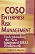 COSO Enterprise Risk Management: Understanding the New Integrated ERM Framework