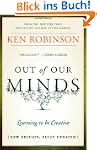 Out of Our Minds: Learning to be Crea...