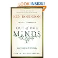 Out of Our Minds: Learning to be Creative