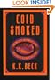 Cold Smoked