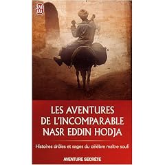 Les aventures de l'incomparable Nasr Eddin Hodja