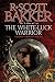 The White-Luck Warrior: The Aspect-Emperor Book Two