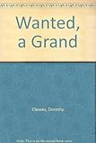 Wanted, a grand