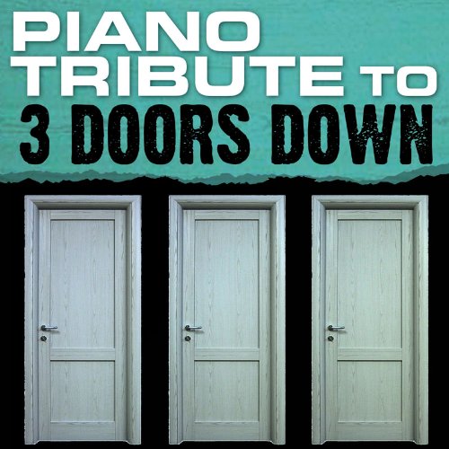 Produkt-Bild: Piano Tribute to 3 Doors Down