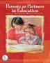 Parents as Partners in Education: Families and Schools Working Together (7th Edition)
