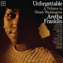 Unforgettable: A Tribute to Dinah Washington