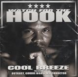 Watch for the Hook by Cool Breeze