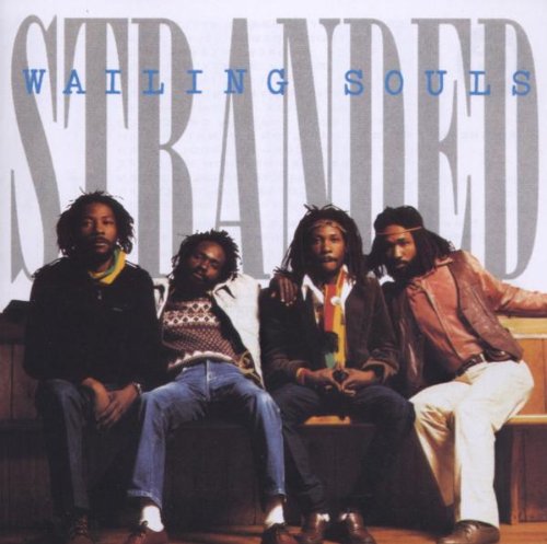 The Wailing Souls - Stranded - Zortam Music