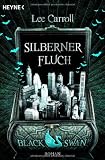 Produkt-Bild: Black Swan - Silberner Fluch: Roman