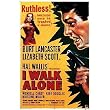 I Walk Alone - Movie Poster
