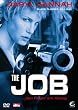 The Job ...den Finger am Abzug