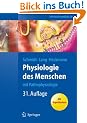 Physiologie des Menschen: mit Pathophysiologie: mit Pathophysiologie mit Repetitorium (Springer-Lehrbuch)