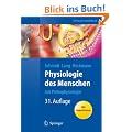 Physiologie des Menschen: mit Pathophysiologie: mit Pathophysiologie mit Repetitorium (Springer-Lehrbuch)