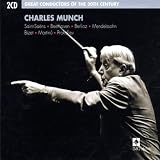 Great Conductors of the 20th Century Charles Munch