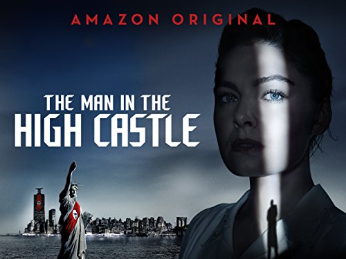 Amazon Prime Man In The High Castle Watch 'The Man in the High Castle Season 2' on Amazon Prime Instant