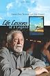Life Lessons of  a Legend