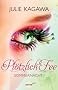 Pl�tzlich Fee - Sommernacht: Roman