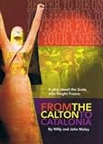 From the Calton to Catalonia : a play about the Scots who fought Franco