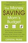 The Money Saving Mom's Budget: Slash...