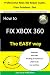 How to Fix Xbox 360 - Red Ring of Death Error