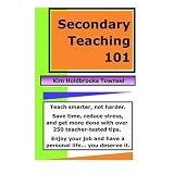 SecondaryTeaching101:Teachsmarter,notharder.