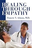  : Healing Through Empathy