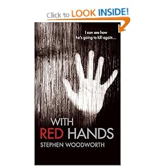 With Red Hands: I Can See How He's Going to Kill Again (Violet Series)