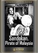 Sandokan Pirate of Malaysia