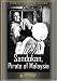 DVD : Sandokan Pirate of Malaysia