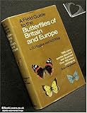 A field guide to the butterflies of Britain and Europe