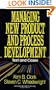 Managing New Product and Process Development: Text and Cases