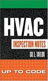 HVAC Inspection Notes: Up to Code - 0071448896