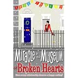 Miracle at the Museum of Broken Hearts (Christmas Novella)