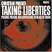Taking Liberties: Prisons, Policing and Surveillance in an Age of Crisis (AK Press Audio)